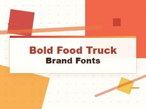 Bold Food Truck Brand Fonts